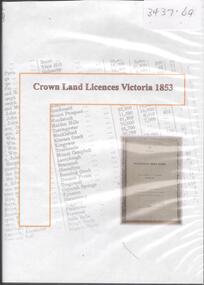 Archive - CROWN LAND LICENCES VICTORIA 1853, 1853