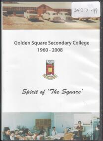 Archive - GOLDEN SQUARE SECONDARY COLLEGE, 1960-2008