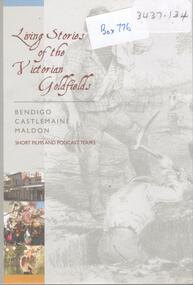 Archive - LIVING STORIES OF THE VICTORAIN GOLDFIELDS