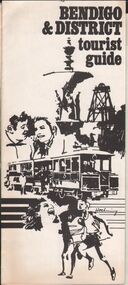 Document - BENDIGO AND DISTRICT TOURIST ASSOCIATION - BENDIGO & DISTRICT TOURIST GUIDE