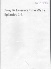 Film - TONY ROBINSON'S TIME WALKS