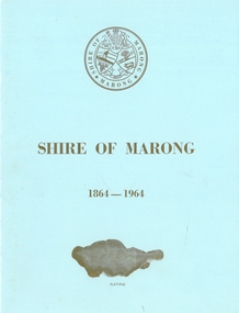 Document - LYDIA CHANCELLOR COLLECTION: SHIRE OF MARONG 1864 - 1964