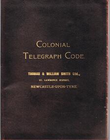 Book - JAMES LERK COLLECTION:COLONIAL TELEGRAPH CODE
