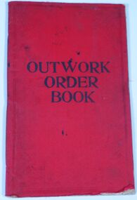 Administrative record - Outwork Order Book