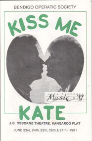 Programme - Programme "Kiss Me Kate" by Bendigo Operatic Society