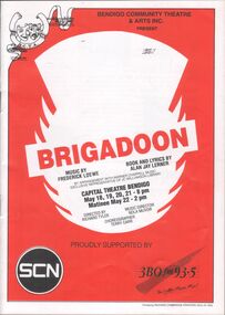 Programme - Programme ""Brigadoon" by Bendigo Community Theatre & Arts Inc