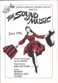 Programme - Programme ""The Sound of Music" by Bendigo Community Theatre & Arts Inc