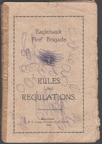 Booklet - Eaglehawk Fire Brigade Rules and Regulations, August 2024