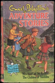 Book - Enid Blyton book - Adventure Stories - two stories - Mischief at St. Rollos & The Children of Kidillon