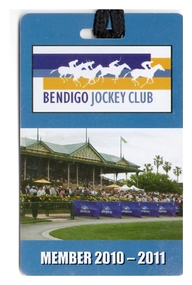 Ephemera - Bendigo Jockey Club Member Badge/Pass, 20010 to 2016