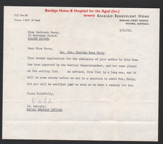 Ephemera - Gertrude Perry Collection - Bendigo Home & Hospital for the Aged (inc.) re admittance of Mrs. Evaline Rosa Perry on the waiting list for the Home