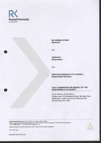 Document - Gemma Starr collection - Bendigo East Primary School - VCAT submission for the hearing of Ms. Gemma Starr vs Terraco and the Greater Bendigo City Council regarding the subdivision of the former Bendigo East PS site