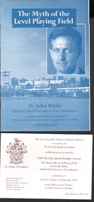 Booklet - 1997 Sir John Quick Lecture - "The Myth of the Level Playing Fields", Michele Matthews Collection, 1997