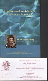 Booklet - Michele Mtthews Collection - 2004 Sir John Quick Bendigo Lecture - "Integration, Quick Smart: Disability and Community", 04/02/2025