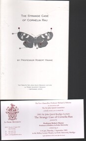 Booklet - Matthews Collection - 2005 Sir John Quick Bendigo Lecture - "The Strange Case of Cornelia Rau" by Professor Robert Manne