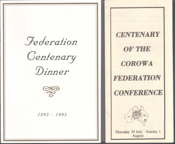 Document - Corowa Federation Conference Centenary 1993, Michele Matthews Collection, 1993