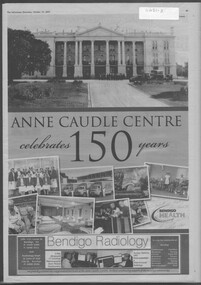 Newspaper - Michele Matthews collection - Advertiser Saturday 13 October 2007 - 12-page supplement - Anne Caudle Centre celebrates 150 years