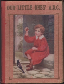 Book - Children's Storybook "Our Little Ones' ABC", Early 1900s