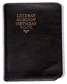 Book - Bourke Collection: Lindsay Gordon Birthday Book, 6.1.1950