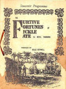 Booklet - Souvenir Programme of play The Furtive Fortunes of Fickle Fate, unknown