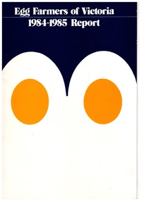 Egg Farmers of Victoria 1984-1985 Report 26 pages