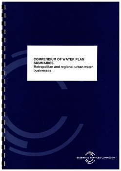 8504.49h Essential Services Commission, Compendium of Water Plan Summaries for Metropolitan and regional urban water businesses. 36 pages