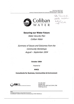 8504.49i Coliban Water Securing our water Future - Water Security Plan, Oct 2004 - 16 pages by RMCG Consultants Bendigo