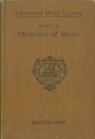 Book - BADHAM COLLECTION: LONGMANS' MUSIC COURSE, 1923