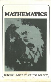 Pamphlet - BADHAM COLLECTION: OUTLINE OF DIPOMA OF MATHEMATICS, BENDIGO INSTITUTE OF TECHNOLOGY, 1967