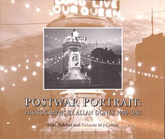 Book - "Postwar Portrait.  Photographs by Allan Doney.  1900-1987", 2002