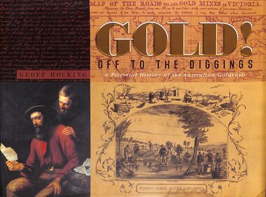 Book - "Gold! Off to the Diggings", 2010