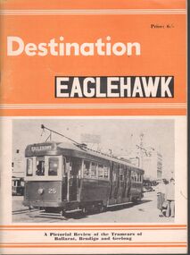 Booklet - 'DESTINATION EAGLEHAWK', 1965