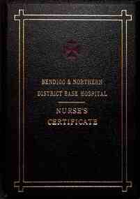 Certificate - Martha Kentish Collection: Bendigo & Northern District Base Hospital Nurse's Certificate, 8/4/1948