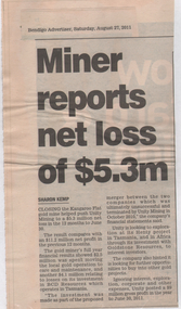 Newspaper - Kangaroo Flat Gold Mine Collection: newspaper articles, 2006 - 2011