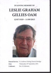 Book - Garran and Dean Wilkinson: Collection: Booklet for the funeral service for Leslie Graham Gillies (12/07/1929 - 11/09/2015), 2015