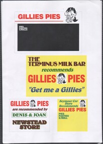Artwork, other - Garran and Dean Wilkinson: Collection:  Four advertisement for Gillies Pies and Pasties