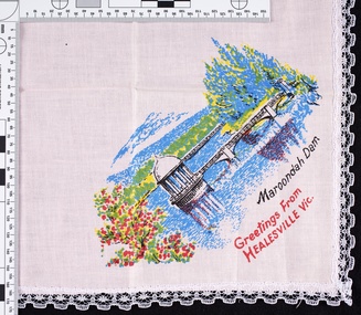 Handkerchief, Maroondah Dam, Healesville Souvenir, 1970s