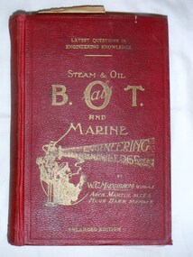 Book, W.C. MacGibbon, Board of Trade Orals and Marine Knowledge Steam and Motor