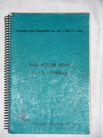 Book, Australian Standard SAA Boiler Code Part V Welding, 1951
