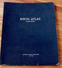 Birth Atlas, 2nd edition, associated with St George's Hospital, Kew