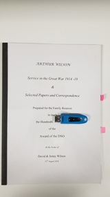 Document, Arthur Wilson: Service in Great War 1914-18 & Selected Papers and Correspondence, August 1997