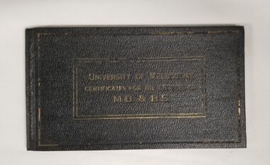 Document - University of Melbourne medical certificate book issued to Dr Margaret Alison Mackie, University of Melbourne, c.1930-1935