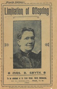 Booklet, Rae Bros, Limitation of offspring : being the substance of a lecture delivered in the North Melbourne Town Hall and elsewhere, to large audiences of women only, 1893