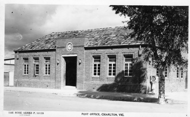 Postcard, The Rose Series P. 10139  POST OFFICE, CHARLTON VIC