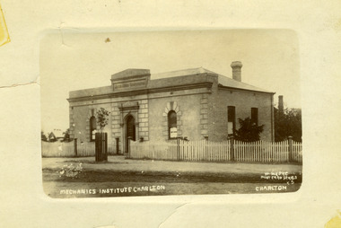 Postcard, Mechanics Institute Charlton Victoria 3525