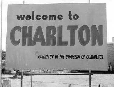 Photograph - Black and white photo 'Welcome to CHARLTON' sign   1972