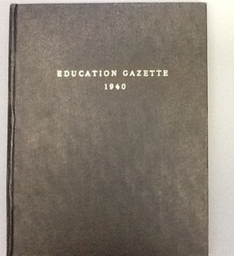 Journal - Education Gazette, Education Department, Victoria, Victoria Education Gazette and Teachers' Aid. 1940-1949, 1940-1949