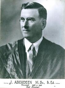 Photograph: J. Aberdeen, First Principal, PTS 1936-1947, Framed photograph J.Aberdeen, First Principal, Preston Technical School1936-1947
