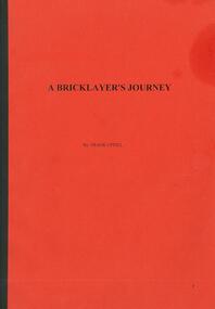 Book: A Bricklayer's journey by Frank Upfill, Book: A Bricklayer's journey by Frank Upfill, 2003