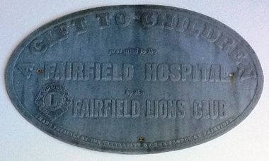 Metal Plaque: Fairfield Hospital from Fairfield Lions Club